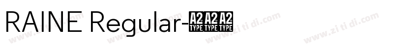 RAINE Regular字体转换 RAINE Regular字体转换